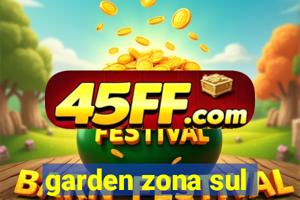 garden zona sul